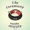 Life Ceremony