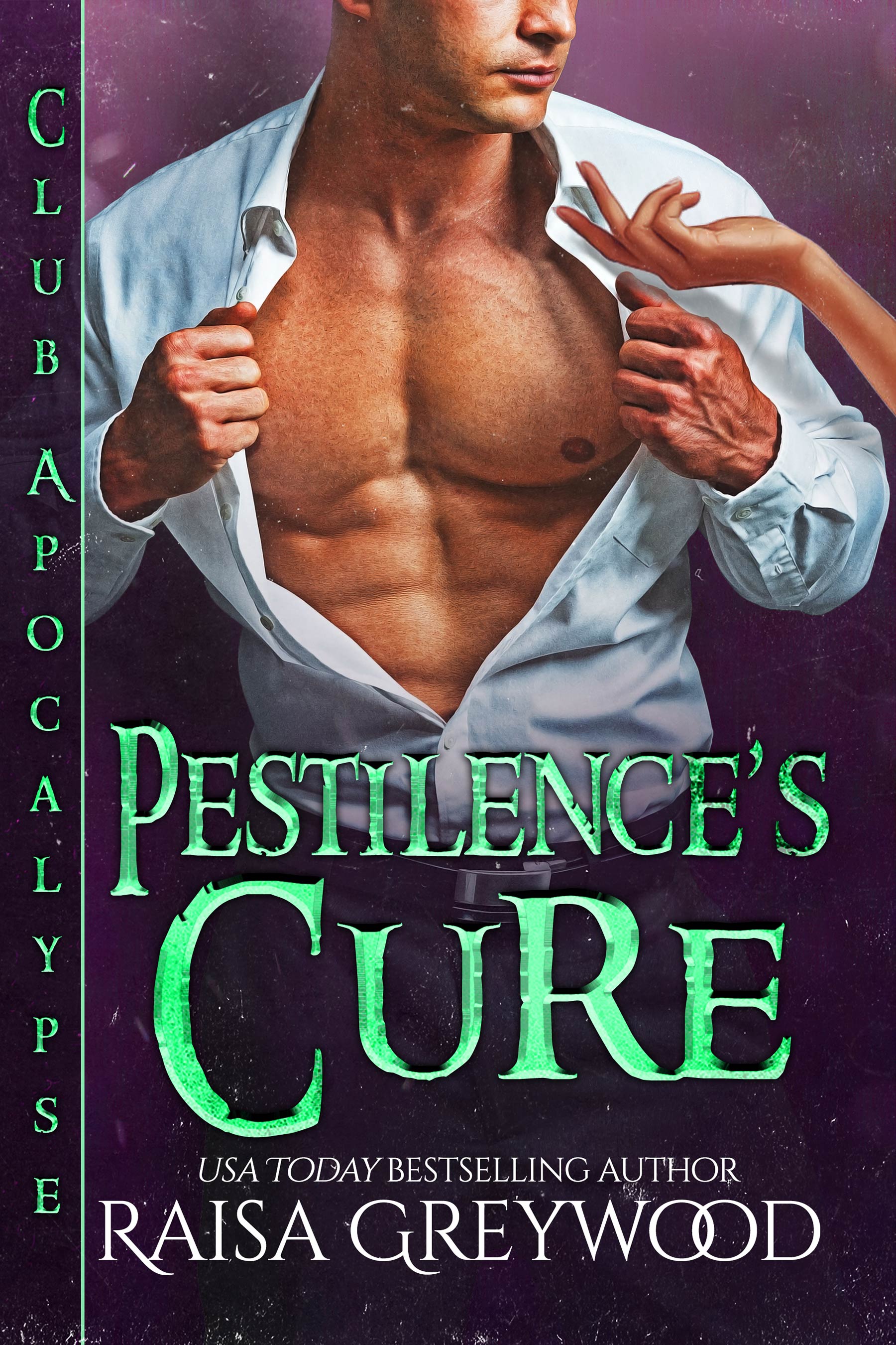Pestilence's Cure (Club Apocalypse, #2)