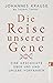 Die Reise unserer Gene: Eine Geschichte über uns und unsere Vorfahren