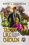 Tastes Like Chicken