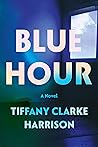 Blue Hour Book cover for Blue Hour