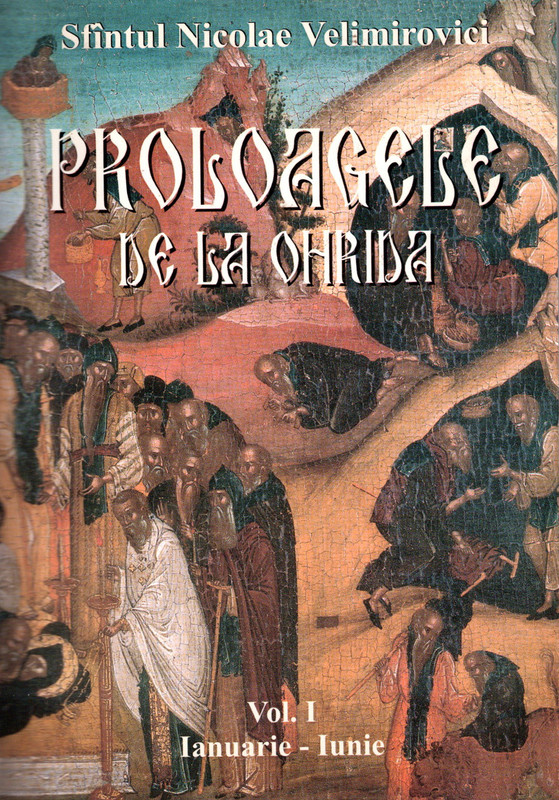 Proloagele de la Ohrida: Vol. 1, Ianuarie-Iunie (Proloagele de la Ohrida #1)