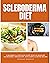 Scleroderma Diet: A Beginne...