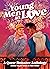 Young Men in Love: A Queer ...