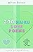 200 Haiku Love Poems