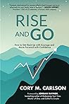 Rise and Go: How ...