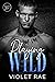 Playing Wild (Tainted Love #1)