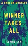 Winner Takes All:...