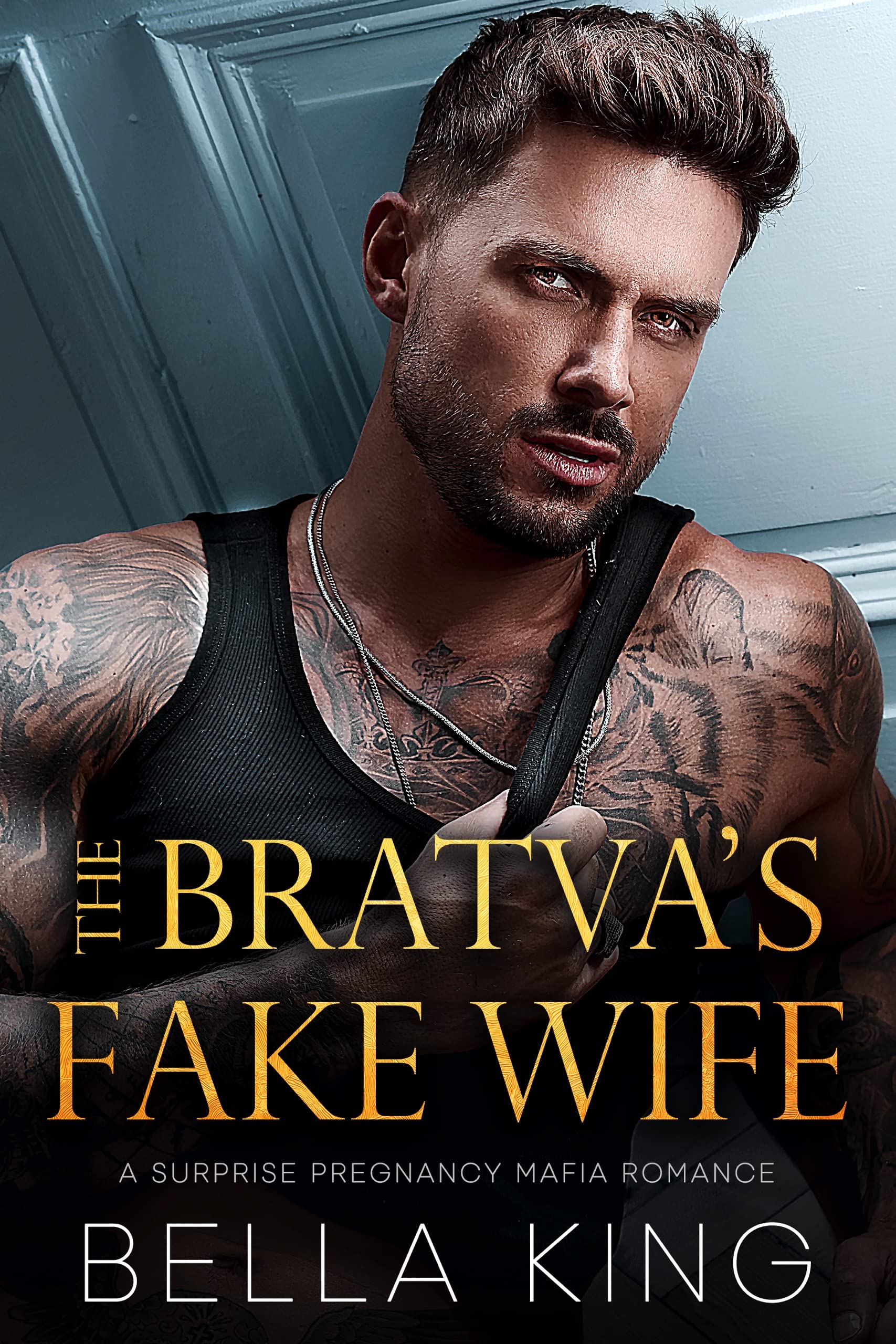 The Bratva's Fake Wife (Kindle Edition)
