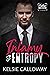 Infamy & Entropy (Endless Obsession #2)