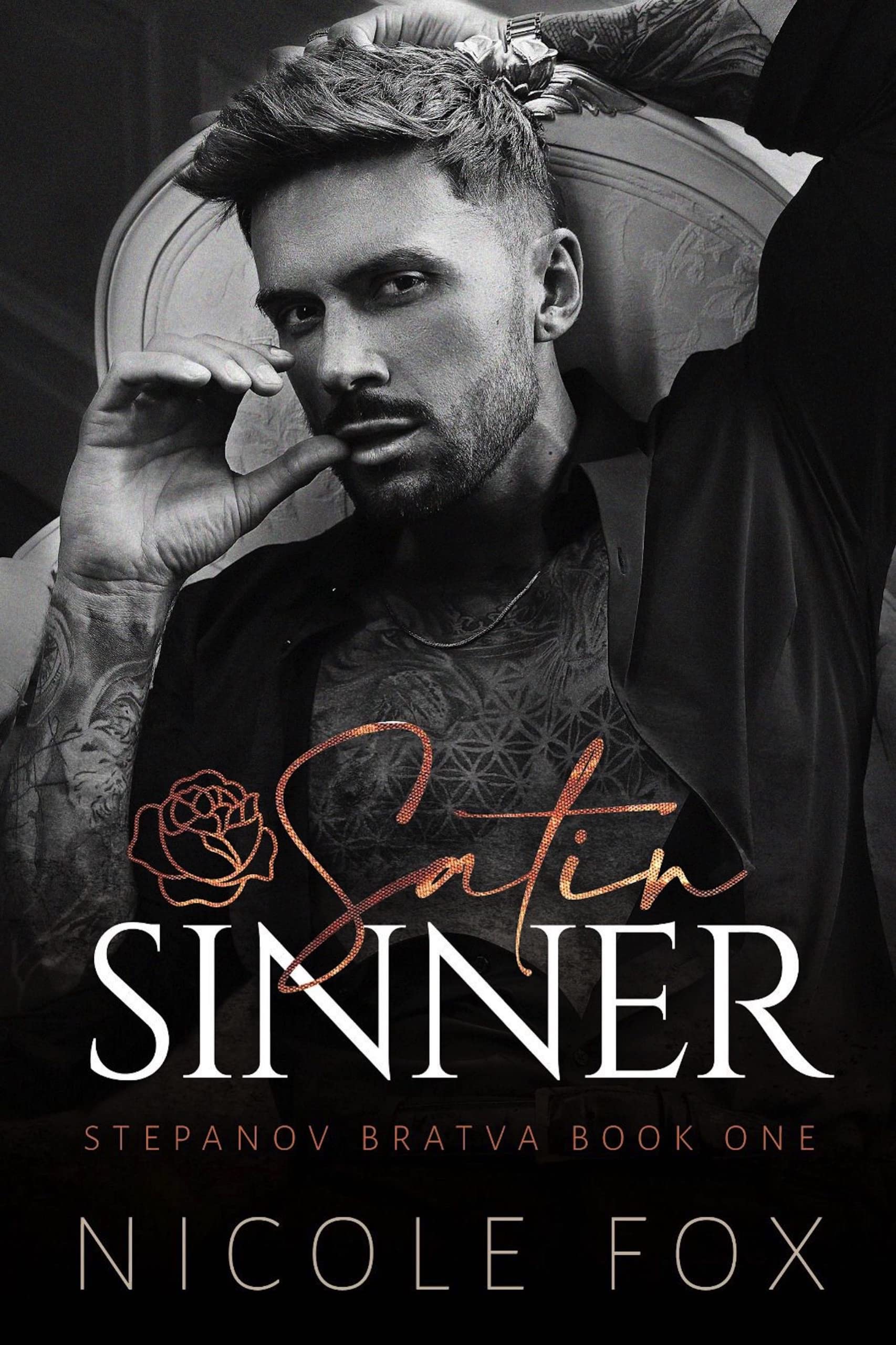 Satin Sinner (Stepanov Bratva, #1)