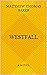 Westfall: A Novel