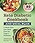 Keto Diabetic Cookbook and ...