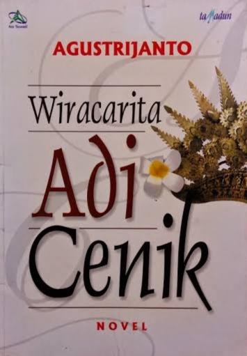 Wiracarita Adi Cenik: Novel perjuangan