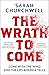 The Wrath to Come: Gone with the Wind and the Lies America Tells