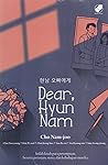 Dear, Hyun Nam by Cho Nam-Joo