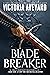 Blade Breaker (Realm Breaker, #2)