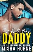 Comfort Me, Daddy (The Brat & The Beast, #2)
