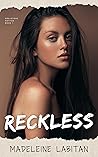 Reckless