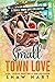 Small Town Love