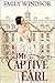 My Captive Earl (The Captiv...