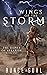 Wings of the Storm (The Dunes of Aelaron: Book One)
