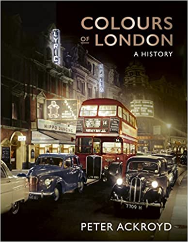 Colours of London: The City in Colour (1850–1960)