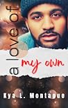 A Love of my Own