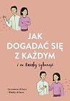 Jak dogadac sie z...