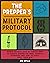 The Prepper's Military Prot...