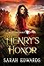 Henry's Honor by Sarah Edwards