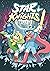 Star Knights: (A Graphic Novel)
