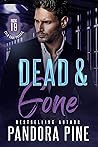 Dead & Gone