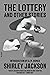 The Lottery, and Other Stories – Shirley Jackson