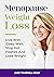 Menopause Weight Loss: Live...