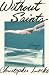 Without Saints by Christopher Locke Without Saints by Christopher Locke