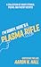 I'm Sorry, Here's a Plasma Rifle: A Collection of Short Stories, Poems, and Pastry Recipes