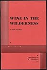 Wine in the Wilderness