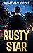 Rusty Star (A Stokes Case Book 1)
