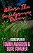 Where The Sweetgrass Grows
