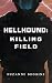 Hellhound II by Suzanne Brodine Hellhound II by Suzanne Brodine