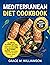 Mediterranean Diet Cookbook...