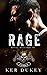 Rage: Royal Bastards MC