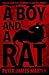 A Boy And A Rat by Peter James Martin