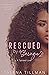 Rescued by A Savage 2 by Talena Tillman