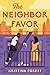 The Neighbor Favor (The Gre...
