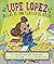 Lupe Lopez: ¡Reglas de una estrella de rock! (Spanish Edition)