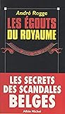 Les égouts du roy...