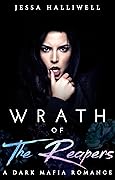 Wrath of The Reapers (The Reapers of Caspian Hills, #3)
