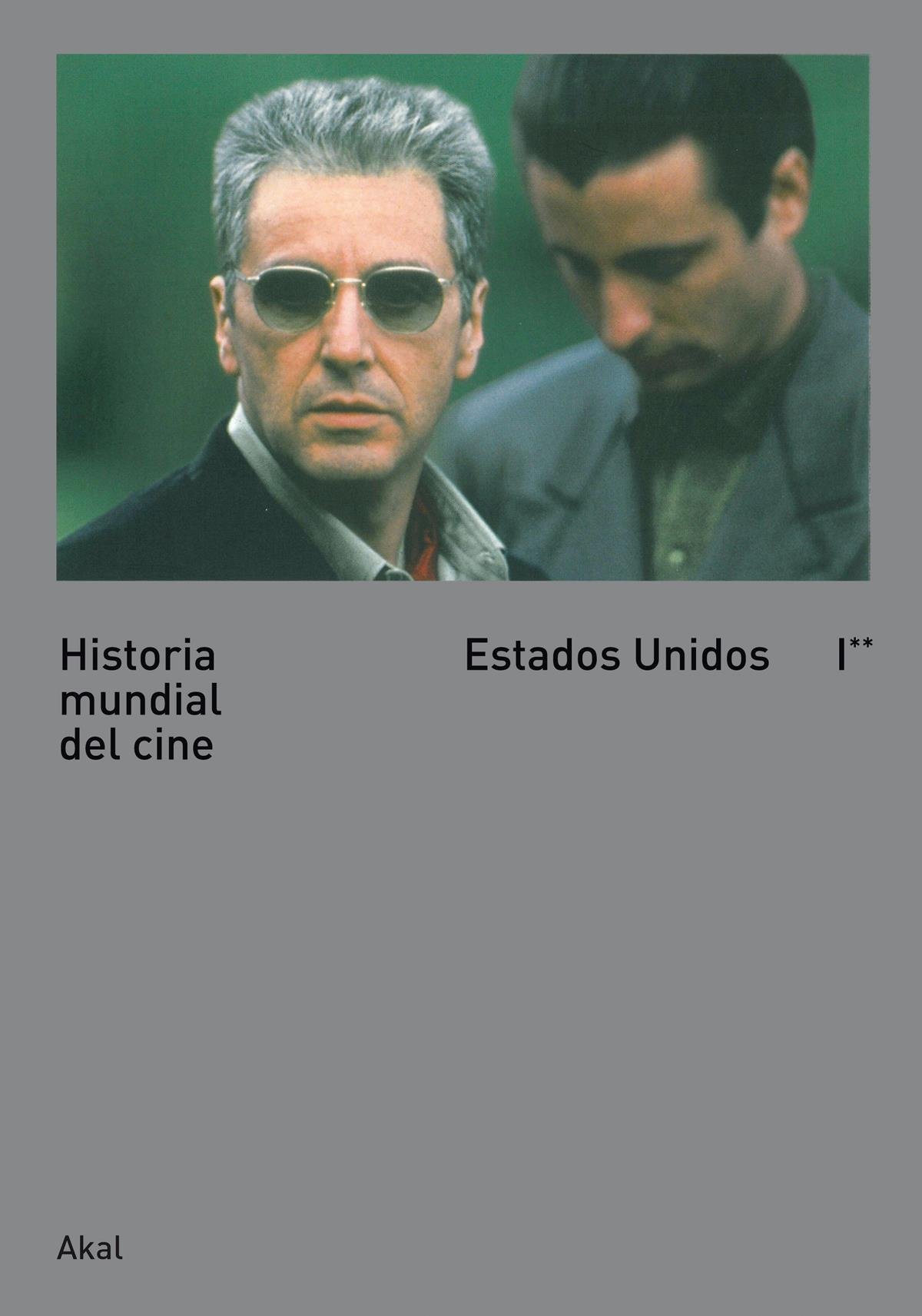 Historia mundial del cine I. II: Estados Unidos (Hardcover)
